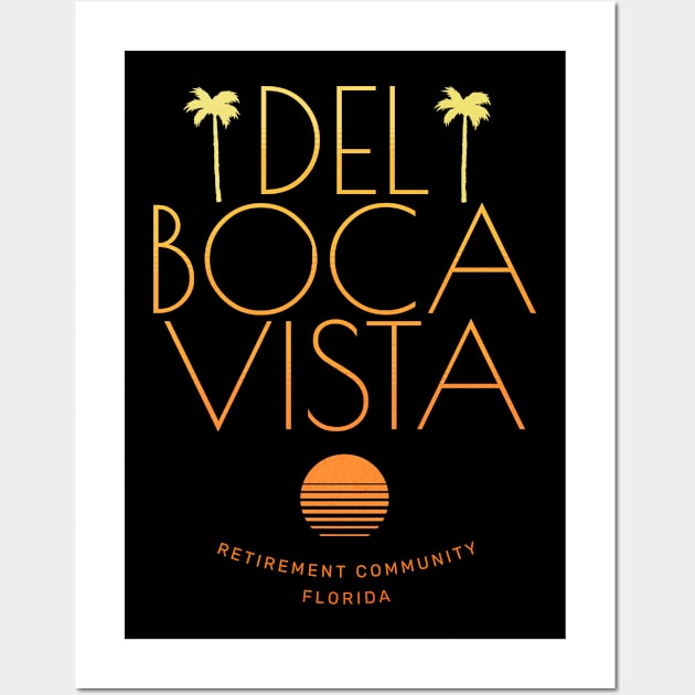 Del Boca Vista - Retirement Community Florida Wall Art by BodinStreet